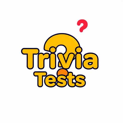 Trivia Tests